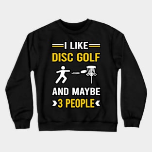 3 People Disc Golf Crewneck Sweatshirt